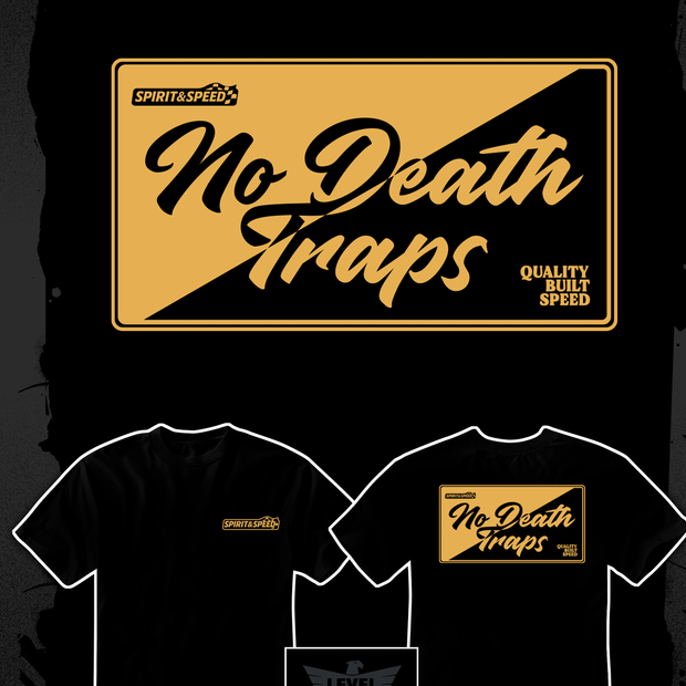 No Death Traps Tee